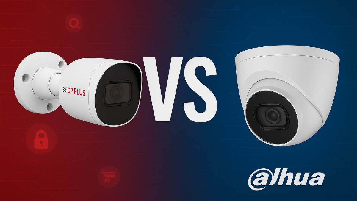 CP PLUS vs Dahua Which CCTV Brand is Better for You