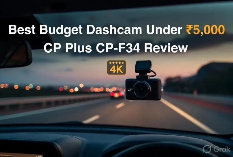 Best Budget Dashcam Under ₹5,000 CP Plus CP-F34 Review